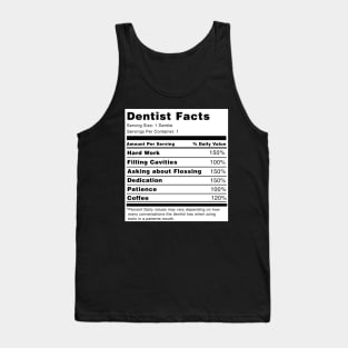 Dentist Facts Tank Top